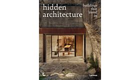 Hidden Architecture - Buildings That Blend in 