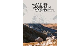 Amazing Mountain Cabins - Architecture Worth the Hike
