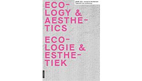 Oase 112 - Ecologie & Esthetiek / Ecology & Aesthetics