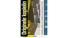 Originele Copieen - blauwdrukken, witdrukken, zips en fotokopieën op het architectenbureau, 1870-2000