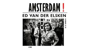 Ed van der Elsken - Amsterdam !  (Old Photographs 1941-1970)