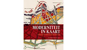 Moderniteit in Kaart - Ontwerp en Ruimte in de Moderne Tijd