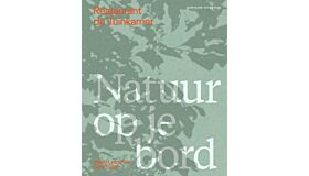 Restaurant de Tuinkamer - Natuur op je bord