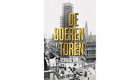 De Boerentoren – Verhaal van een icoon
