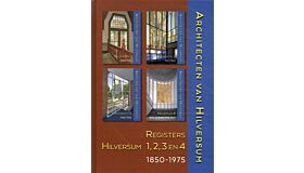 Architecten van Hilversum 5 - Registers