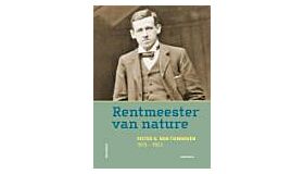 Rentmeester van Nature - Pieter G. van Tienhoven (1875-1953) (November 2023)
