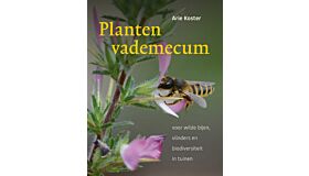 Plantenvademecum - voor wilde bijen, vlinders en biodiversiteit in tuinen