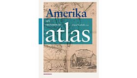 Amerika, een Historische Atlas