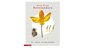 Nova Flora Neerlandica deel 3 - Lis-, Narcis- en Lelieachtigen (Pre-order)