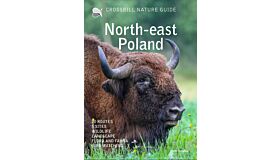 Crossbill Nature Guide Northeast Poland (New edition, Not yet published)