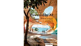 Powered by AI - Artificiële intelligentie in landschap, architectuur en stedenbouw