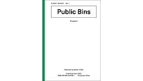 Street Report 1 - Public Bins