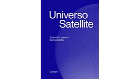 Universo Satellite - 25 anni di/years of SaloneSatellite