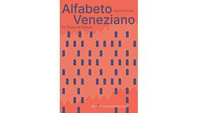 Alfabeto Veneziano / Venetian Alphabet