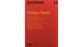 Archives 12 - Smilan Radic (Preorder)