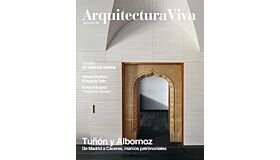 Arquitectura Viva 249 - Tunón y Albornoz