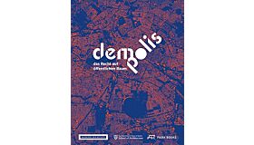 Demo:polis - Das Recht auf Öffentliche Raum