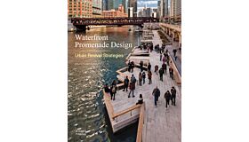 Waterfront Promenade Design : Urban Revival Strategies