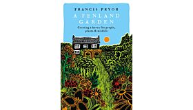A Fenland Garden - Creating a haven for people, plants & wildlife (PBK July 2024)