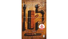 Ingrained - The Making of a Craftsman