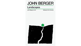 John Berger on Art - Landscapes