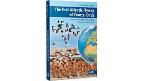The East Atlantic Flyway of Coastal Birds - 50 Years of Exciting Moments in Nature Conservation and Research