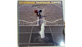 Zichtbaar, Tastbaar, Zinvol
