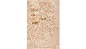 Atlas van Boomstad Delft