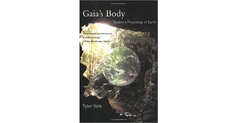 Gaia's Body: Toward a Physiology of Earth