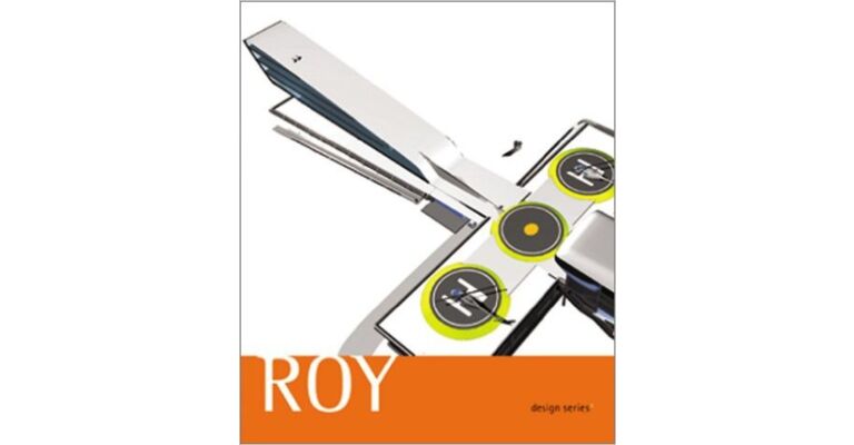 Roy: Linda Roy - an Architectural Monograph (Sfmoma Design Series, 1)
