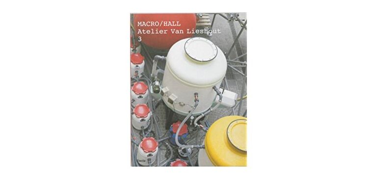 Macro / Hall - Atelier van Lieshout 3