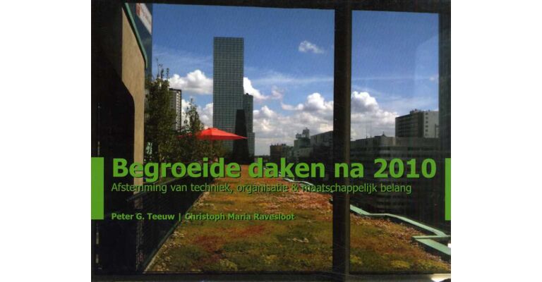 Begroeide daken na 2010