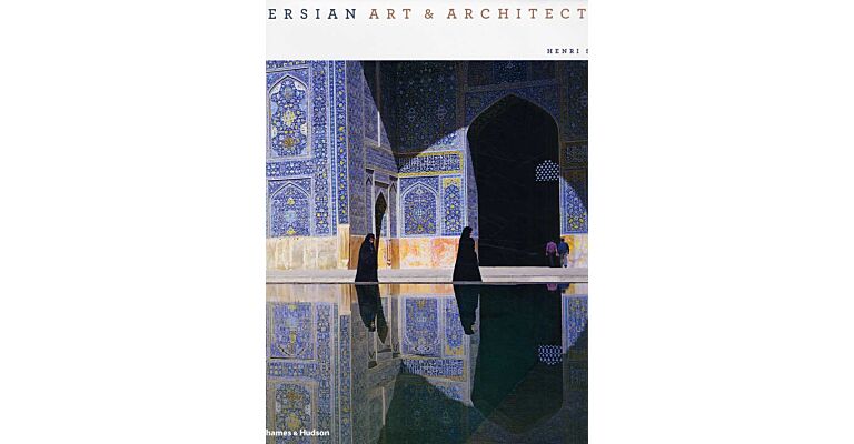 Persian Art and Architecture