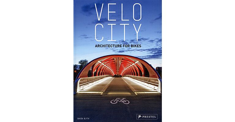 Velo City - Architecture for Bikes
