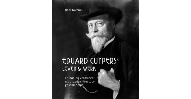 Eduard Cuypers - Leven en werk (2 Volumes )