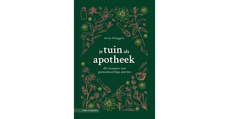 Je tuin als apotheek (Nog niet verschenen)
