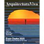 Arquitectura Viva 274: Expo Osaka 2025