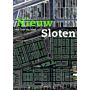 Nieuw Sloten. Van Tuin tot Stad