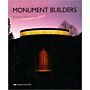 Monument Builders. Modern Architecture and Death