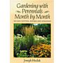 Gardening with Perennials Month by Month (hardcover)