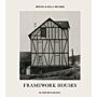 Framework Houses