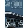 The Gas Station in America
