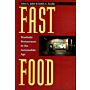 Fast Food - Road Side Restaurants in the Automobile Age