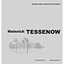 Heinrich Tessenow - Annäherungen und Ikonische Projekte