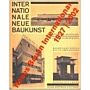 Neues Bauen International 1927-2002