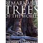 Meetings With Remarkable Trees