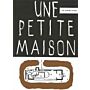 Le Corbusier - Une petite maison