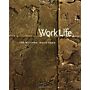 Work Life - Tod Williams  Billie Tsien
