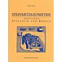 Steinmetzgeometrie. Zwischen Spätgotik und Barock