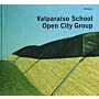 Valparaíso School: Open City Group